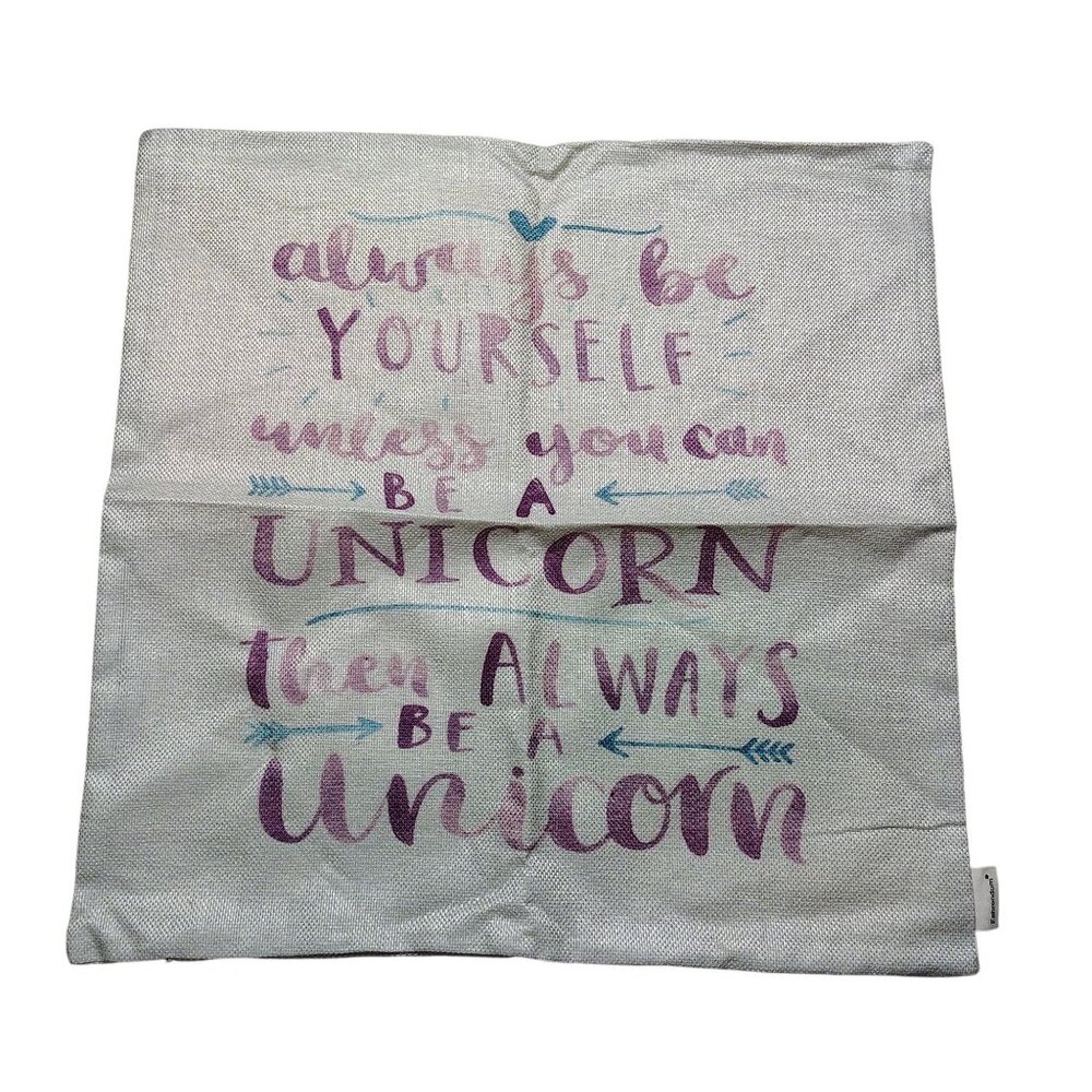 Inspirational Fahmerdom Always Be Yourself Unless You Can Be A Unicorn Pillow Co